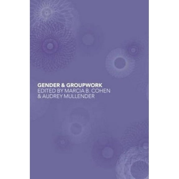 Gender and Groupwork, (Paperback)