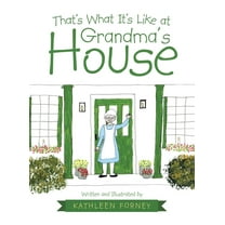 That's What It's Like at Grandma's House, (Hardcover)