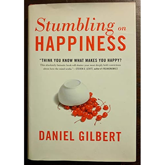 Pre-Owned Stumbling on Happiness (Hardcover) 1400042666 9781400042661
