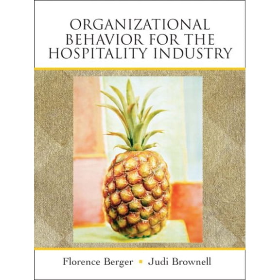 Pre-Owned Organizational Behavior for the Hospitality Industry