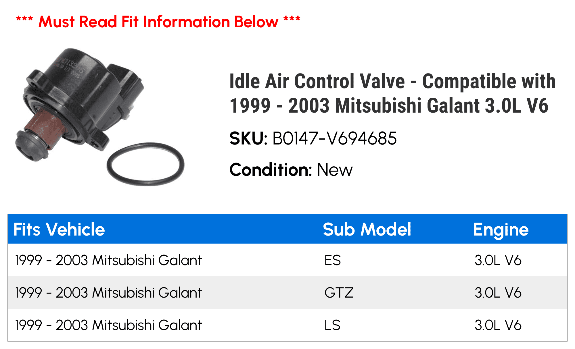 Idle Air Control Valve - Compatible with 1999 - 2003 Mitsubishi Galant 3.0L V6 2000 2001 2002