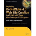 thumbnail image 1 of Pre-Owned Beginning DotNetNuke 4.0 Website Creation in VB 2005 with Visual Web Developer 2005 Express: From Novice to Professional (Paperback) 1590597672 9781590597675, 1 of 1
