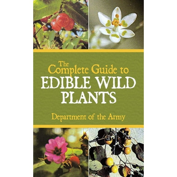 The Complete Guide to Edible Wild Plants (Paperback)