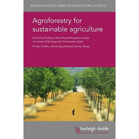 UPC: 9781786762207 | Burleigh Dodds Agricultural Science: Agroforestry for Sustainable Agriculture (Hardcover)