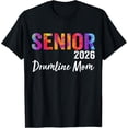 thumbnail image 1 of Senior Drumline Mom 2026 Marching Band Graduation Class 2026 T-Shirt V1, 1 of 4