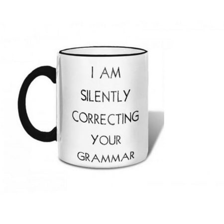I Am Silently Correcting Your Grammer Mug, Gag Gifts by Retrospect Group
