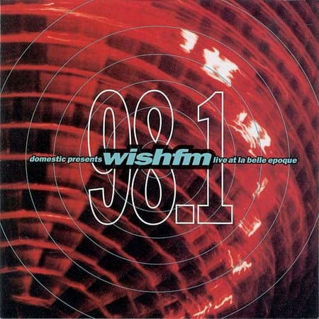 WISH FM - WISH FM 98.1: LIVE AT BELLE EPOQUE