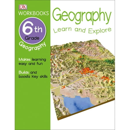 Geography Workbook Set - DK Workbooks: Geography, Sixth Grade : Learn and Explore