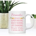 thumbnail image 2 of CTDream 11oz. Coffee Mug Gift for Women, Paramedic Because Super Amazing Life Changing Miracle Worker Isn't an Official Job Title, Floral Flowers, 1-Pack, 2 of 7