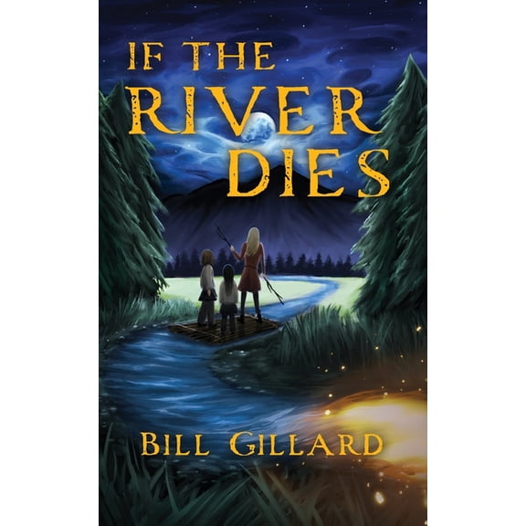 If The River Dies, (Paperback)