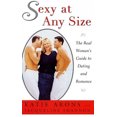 thumbnail image 2 of Sexy at Any Size: The Real Woman's Guide To Dating and Romance, 2 of 2