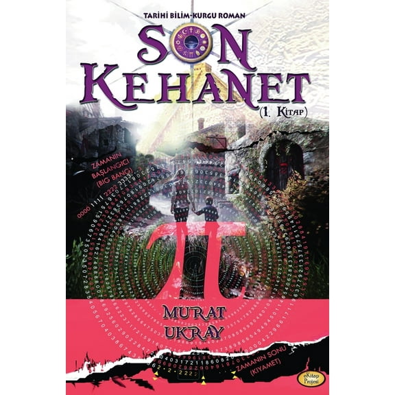 Kıyamet GerÃ§ekliği KÃ¼l Son Kehanet: (1. Kitap), Book 14, (Paperback)