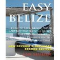 thumbnail image 1 of Easy Belize: Comment Vivre, Retraiter, Travailler et Acheter une Propriété à Belize, the English Sp, 1 of 2