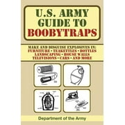 U.S. Army Guide to Boobytraps (Paperback)