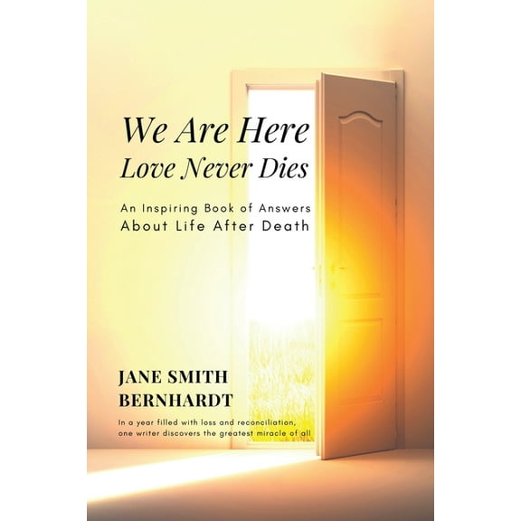We Are Here: Love Never Dies, (Paperback)