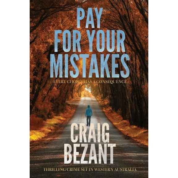 Pay For Your Mistakes, (Paperback)