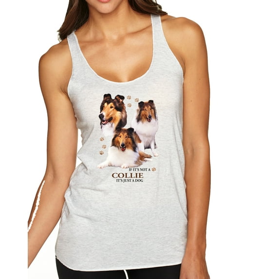 Wild Bobby, If It's Not a Collie It's Just a Dog Gift | Womens Dog Lover Premium Tri-Blend Racerback Tank Top, Heather White, Small