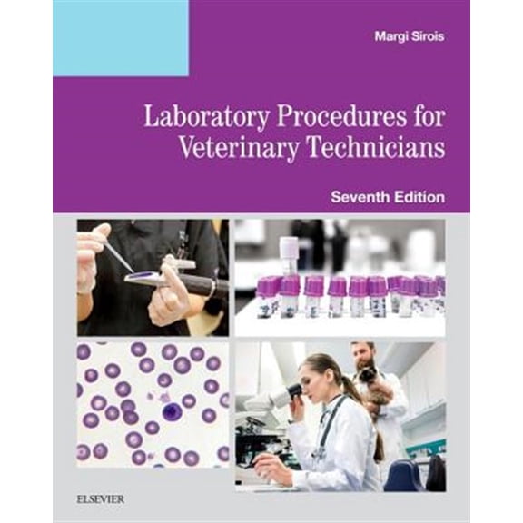 Pre-Owned Laboratory Procedures for Veterinary Technicians [Paperback] Sirois EdD MS RVT CVT LAT VTES, Margi