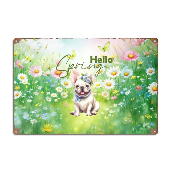 French Bulldog Hello Spring Time Flower Floral Nature Horizontal Metal Aluminum Sign Dog Lover Gifts Wall Art Home Decor - 02031