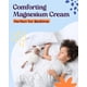 thumbnail image 3 of Crema de magnesio Mindfully Natural para niños y bebés, 3 of 3