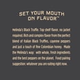thumbnail image 4 of Melinda's Foods Truffle Hot Sauce, Fresh Based, TSA Compliant Size, 4 of 5