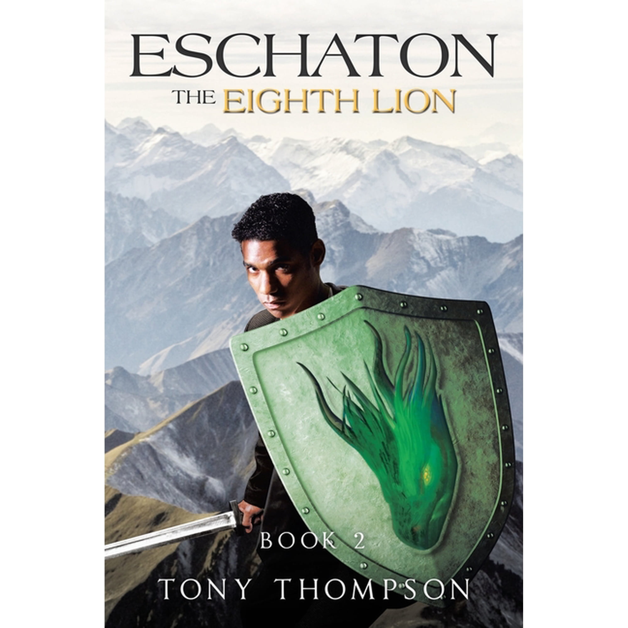 Eschaton the Eighth Lion: Book 2 (Paperback)