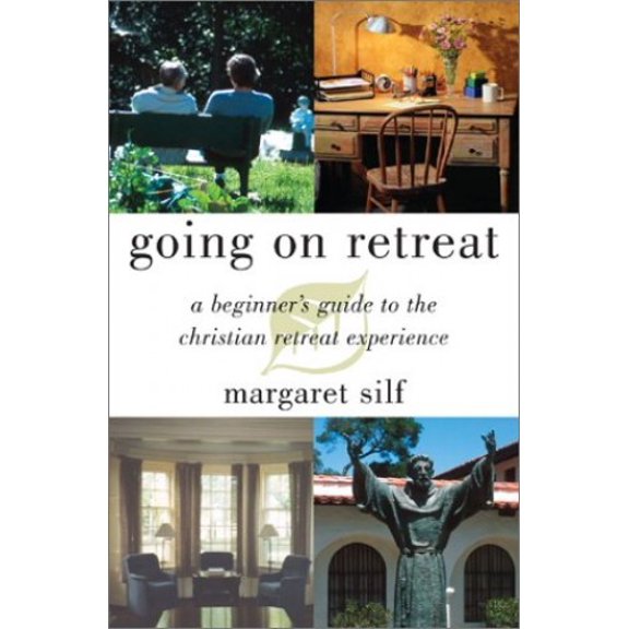 Pre-Owned Going on Retreat: A Beginner's Guide to the Christian Retreat Experience (Paperback) 0829419942 9780829419948