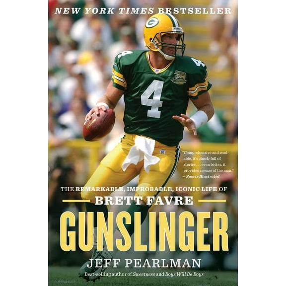 Gunslinger: The Remarkable, Improbable, Iconic Life of Brett Favre, (Paperback)
