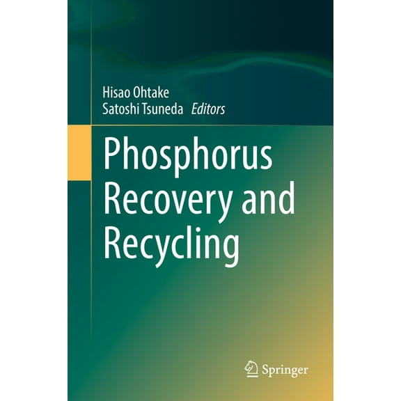 Phosphorus Recovery and Recycling, (Hardcover)