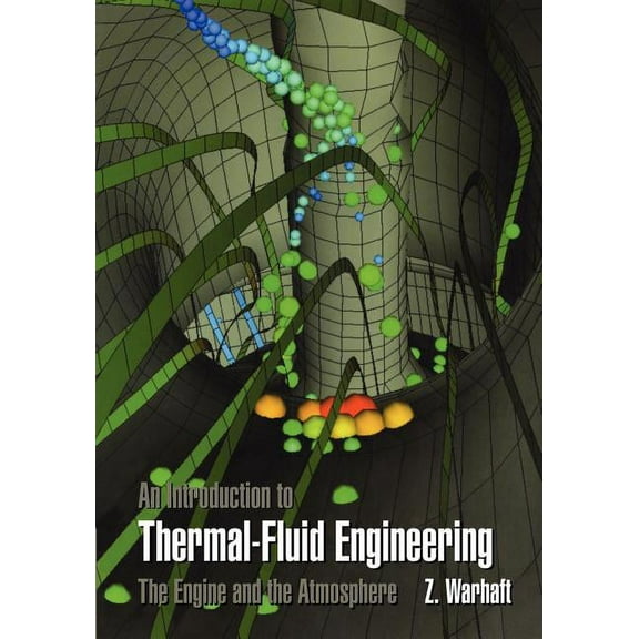 Cambridge Series on Chemical Engineering An Introduction to Thermal-Fluid Engineering, (Paperback)