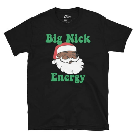 African American Santa Shirt, Melanin Christmas Shirt, Big Nick Energy Shirt