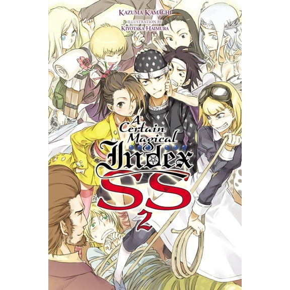 A Certain Magical Index (Light Novel) A Certain Magical Index Ss, Vol. 2 (Light Novel): Volume 24, Book 24, (Paperback)