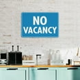 thumbnail image 5 of No Vacancy Sign 12 X 8 Inches Aluminum Sign Reflective - Uv Protected, Waterproof, Weatherproof And Fade Resistant - 4Pre-Drilled Holes, 5 of 6