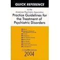 thumbnail image 1 of Pre-Owned Quick Reference to APA Practice Guidelines f/ Treatment of Psychiatric Disorders: Compendium 2004 (Paperback) 0890423776 9780890423776, 1 of 1