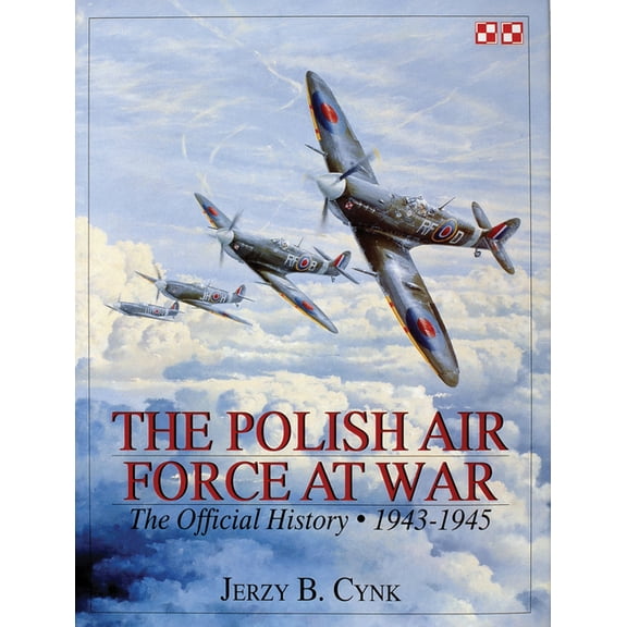 Schiffer Military History: The Polish Air Force at War (Hardcover)