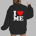 thumbnail image 2 of Goodeals Womens I Love Me Print Sweatshirts Graphic Back Shirts Valentines Day Pullover Tops Oversized Fleece Sweatshirt Cute Heart Long Sleeve Clothes(Black,L)Clearance, 2 of 4