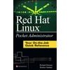 Red Hat Linux Pocket Administrator, Used [Paperback]