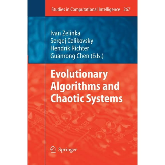 Studies in Computational Intelligence Evolutionary Algorithms and Chaotic Systems, Book 267, (Paperback)