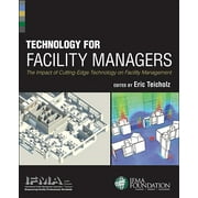 Technology for Facility Managers, (Hardcover)