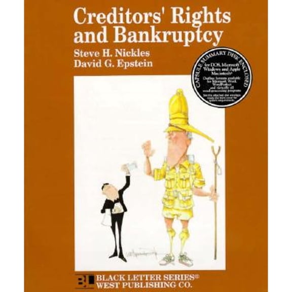 Pre-Owned Creditors' Rights and Bankruptcy Black Letter [With Capsule Summary] (Hardcover) 0314488413 9780314488411