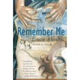 thumbnail image 1 of Pre-Owned Remember Me: A Novel (Paperback) 0312267681 9780312267681, 1 of 1