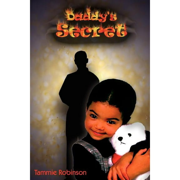 Daddy's Secret, (Paperback)