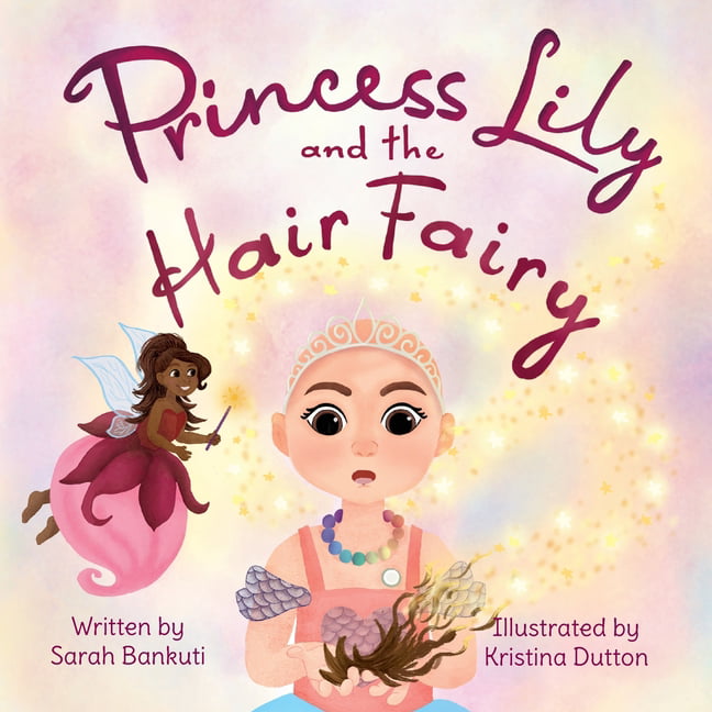 Princess Lily and the Hair Fairy (Paperback) 