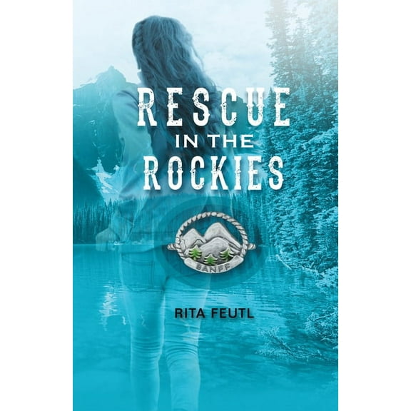 Rescue in the Rockies (Paperback)