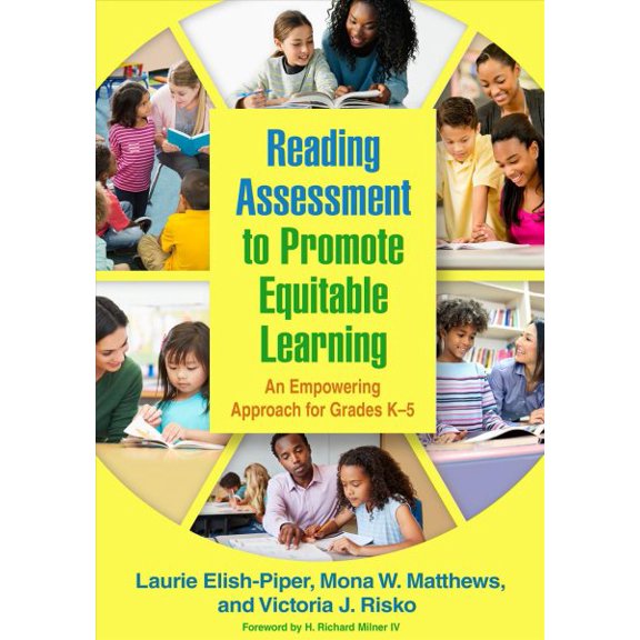 Pre-Owned Reading Assessment to Promote Equitable Learning : An Empowering Approach for Grades K-5 (Hardcover)