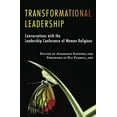 thumbnail image 1 of Pre-Owned Transformational Leadership: Conversations with the Leadership Conference of Women Religious (Lcwr-Leadership Conference of Women Religious), 9781626981386, 1626981388, Paperback,, 1 of 1