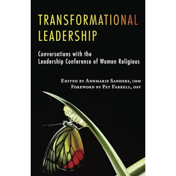 Pre-Owned Transformational Leadership: Conversations with the Leadership Conference of Women Religious (Lcwr-Leadership Conference of Women Religious), 9781626981386, 1626981388, Paperback,