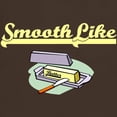 thumbnail image 3 of CafePress - Smooth Like Butter Dark T Shirt - 100% Cotton T-Shirt, 3 of 4