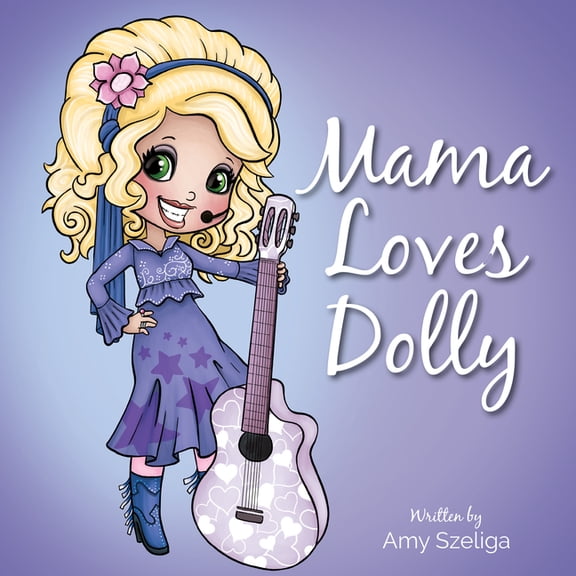 Mama Loves Dolly, (Paperback)