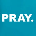 thumbnail image 5 of Wild Bobby Pray. Inspirational/Christian Men Graphic Tee, Light Turquoise, Medium, 5 of 5